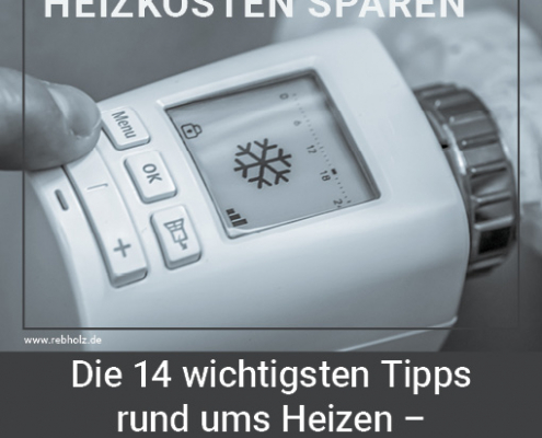 Die 14 wichtigsten Tipps rund ums Heizen – das sollten Sie wissen!