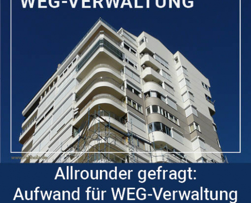 Aufwand für WEG-Verwaltung steigt stetig