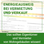 Energieausweis bei Vermietung und Verkauf: Was Eigentümer wissen müssen