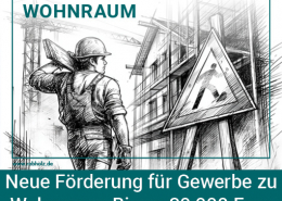 Neue Förderung für die Umwandlung von Gewerbeflächen in Wohnraum - Infobild