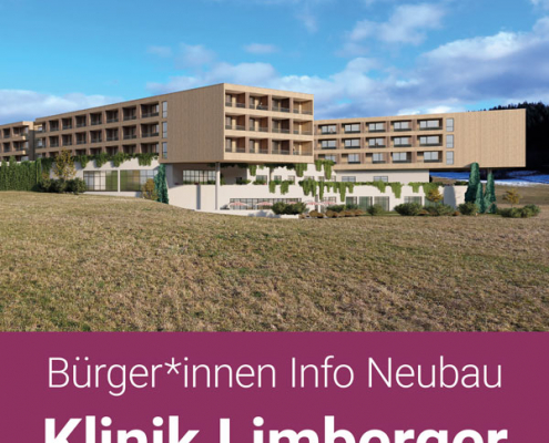 Bürger*innen Info Neubau Klinik Limberger