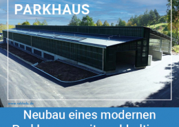 Neubau eines modernen Parkhauses mit nachhaltiger Technik und klarer Architektur