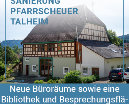 Pfarrscheuer Talheim erfolgreich saniert - Infobild