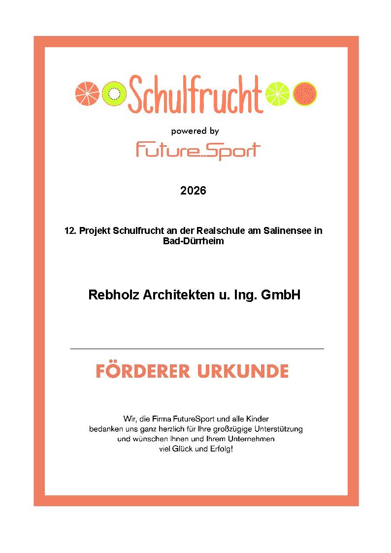 Schulfrucht Urkunde 2026 Rebholz Schulfrucht Sponsoring Urkunde 2026 Rebholz Architekten u. Ing. GmbH