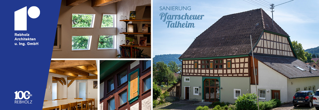 Bildzusammenstellung Pfarrscheuer Talheim erfolgreich saniert