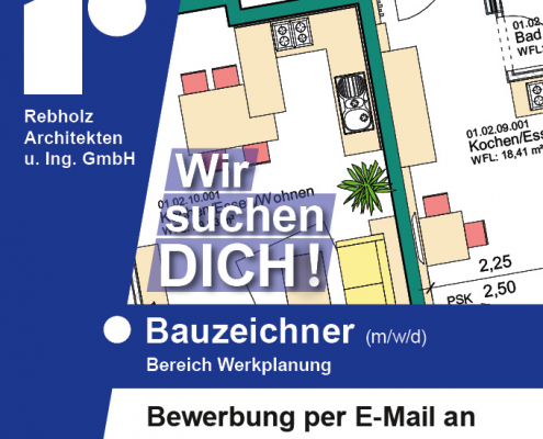 Stellenanzeige Bauzeichner (m/w/d), Bereich Werkplanung – Rebholz Architekten u. Ing. GmbH, Bad Dürrheim